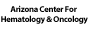 Arizona Center for Hematology & Oncology
